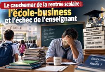 L’école-business: Le cauchemar de la rentrée
